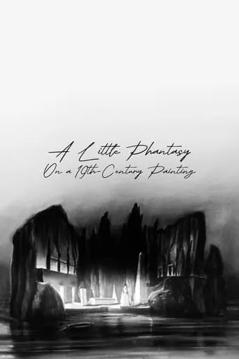 A Little Phantasy on a 19th-century Painting movie poster - Rated 6.4/10