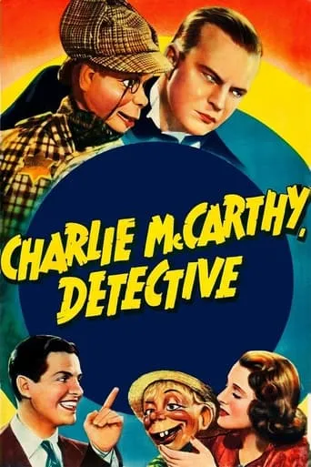 Charlie McCarthy, Detective movie poster - Rated 6/10