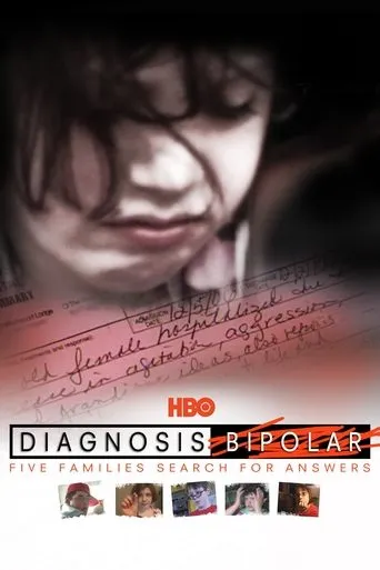 Diagnosis Bipolar: Five Families Search for Answers movie poster - Rated 6.2/10