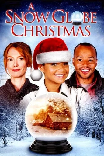A Snow Globe Christmas movie poster - Rated 5.544/10