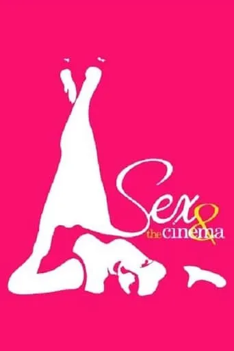 Starz Inside: Sex and the Cinema movie poster - Rated 4.5/10