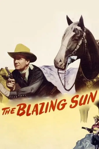 The Blazing Sun movie poster - Entertainment content