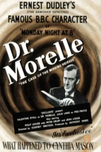 Dr. Morelle: The Case of the Missing Heiress movie poster - Rated 6.4/10
