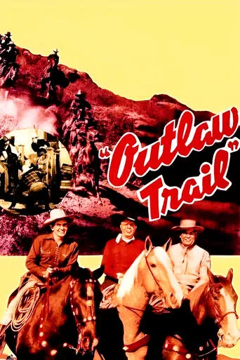 Outlaw Trail movie poster - Entertainment content