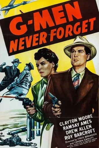 G-Men Never Forget movie poster - Rated 7/10