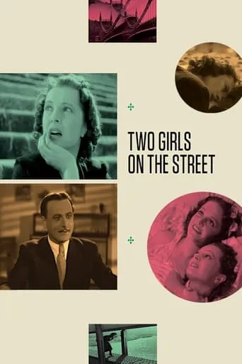 Two Girls on the Street movie poster - Rated 6.8/10