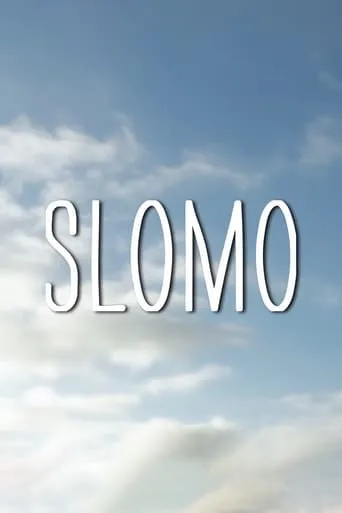 Slomo movie poster - Rated 8/10
