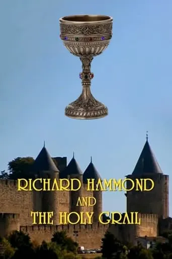 Richard Hammond and the Holy Grail movie poster - Rated 4.8/10