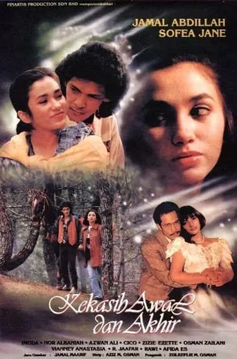 Kekasih Awal Dan Akhir movie poster - Entertainment content