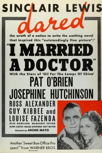 I Married a Doctor movie poster - Rated 4.7/10