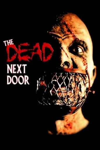 The Dead Next Door movie poster - Rated 4.8/10