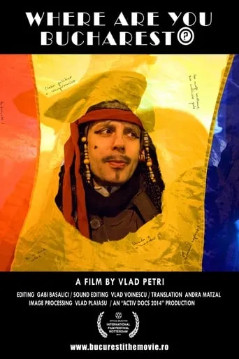 Where are you Bucharest? movie poster - Rated 6.2/10