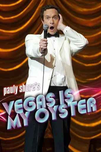 Pauly Shore's Vegas is My Oyster movie poster - Entertainment content