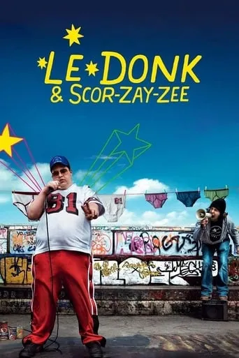 Le Donk & Scor-zay-zee movie poster - Rated 6/10