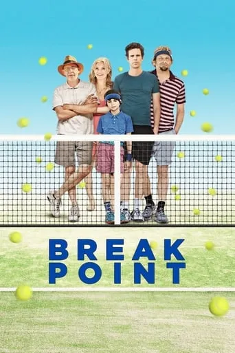 Break Point movie poster - Rated 5.8/10
