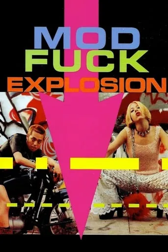 Mod Fuck Explosion movie poster - Rated 5.2/10