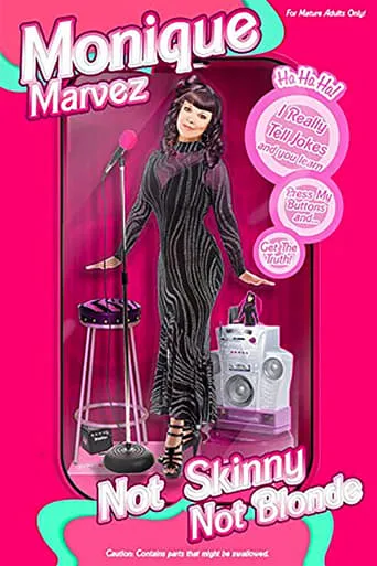 Monique Marvez: Not Skinny Not Blonde movie poster - Rated 5/10