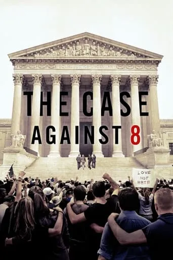 The Case Against 8 movie poster - Rated 7/10