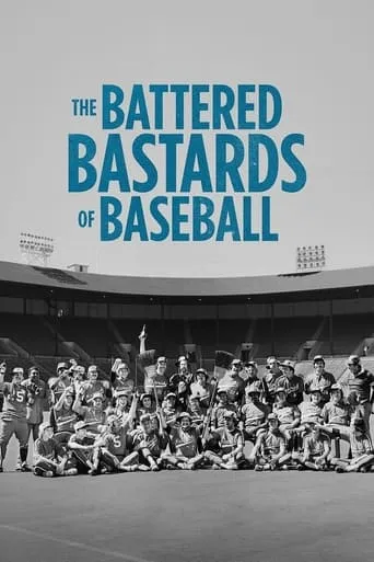 The Battered Bastards of Baseball movie poster - Rated 7.5/10