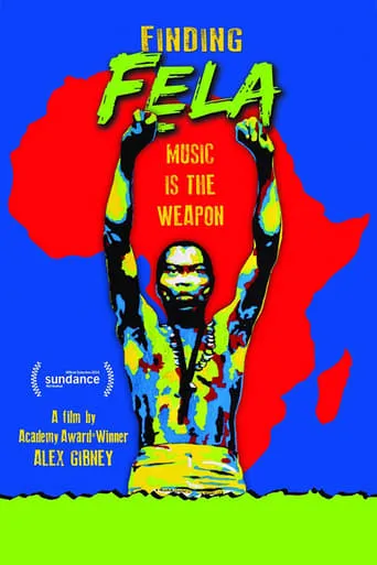 Finding Fela movie poster - Rated 6.9/10