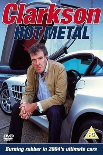 Clarkson: Hot Metal movie poster - Rated 8/10