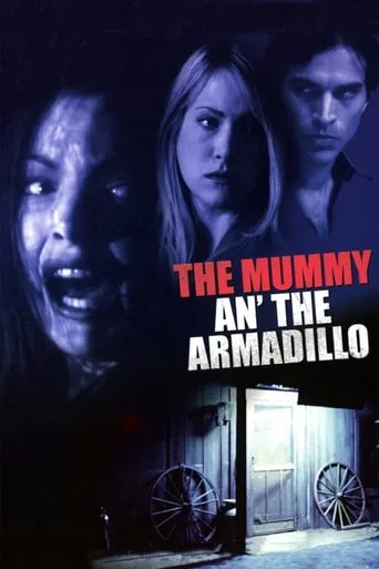 Mummy an' the Armadillo movie poster - Rated 5.8/10