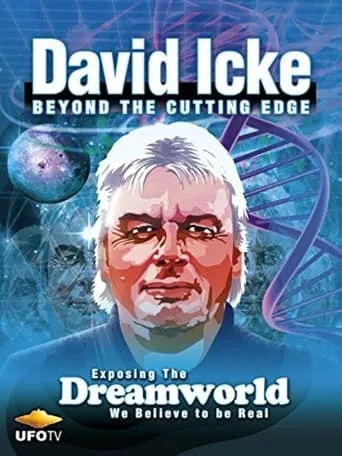 David Icke: Beyond the Cutting Edge movie poster - Entertainment content