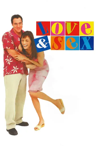 Love & Sex movie poster - Rated 6.1/10