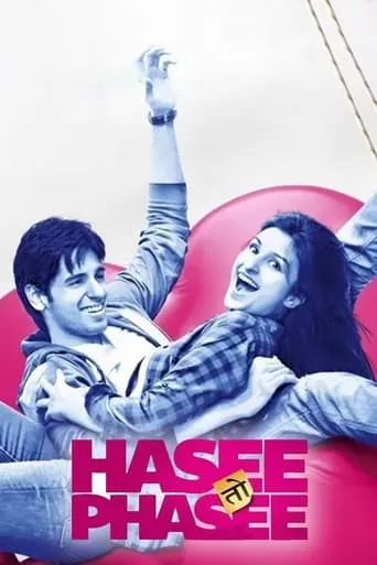 Hasee Toh Phasee movie poster - Rated 6.6/10