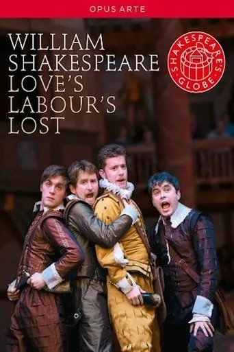 Love's Labour's Lost - Live at Shakespeare's Globe movie poster - Entertainment content