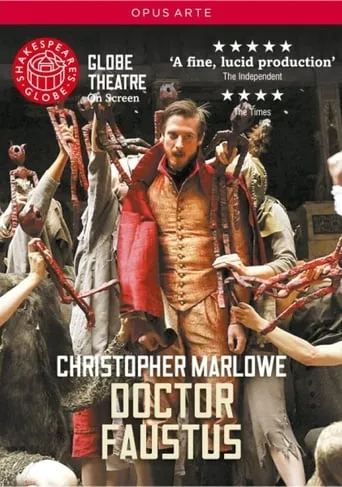 Doctor Faustus - Live at Shakespeare's Globe movie poster - Rated 6.7/10