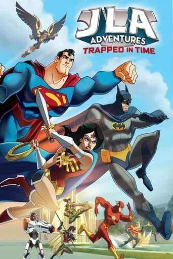 JLA Adventures: Trapped in Time movie poster - Rated 6.602/10