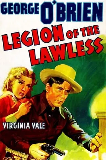 Legion of the Lawless movie poster - Rated 5.2/10