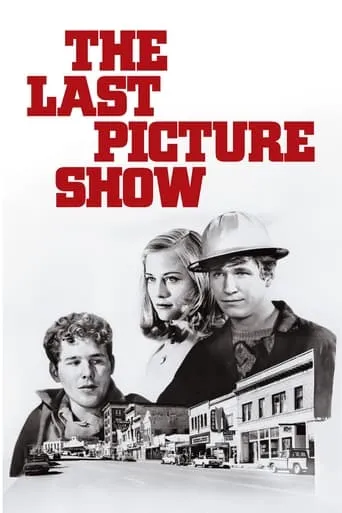 The Last Picture Show movie poster - Rated 7.647/10