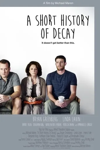 A Short History of Decay movie poster - Rated 5.2/10