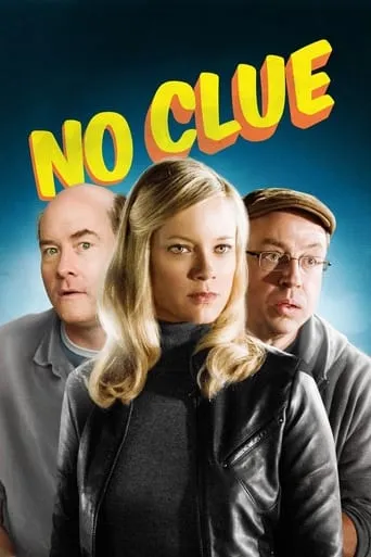 No Clue movie poster - Rated 5.308/10