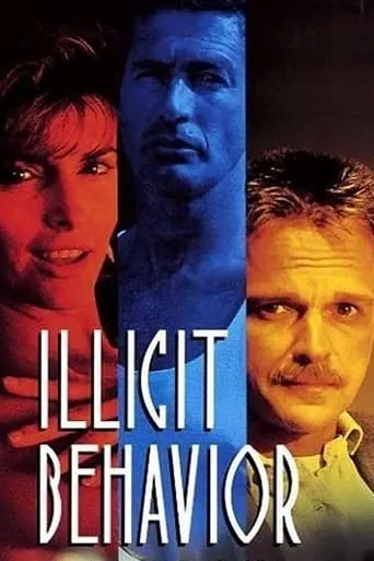 Illicit Behavior movie poster - Rated 4.4/10
