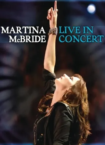Martina McBride - Live In Concert movie poster - Entertainment content
