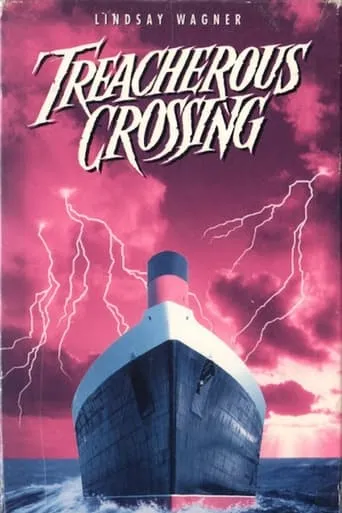 Treacherous Crossing movie poster - Rated 5/10