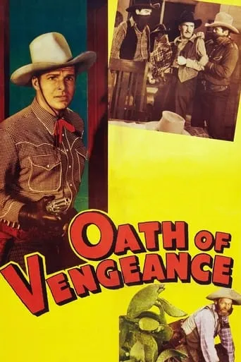 Oath of Vengeance movie poster - Rated 3.667/10