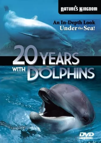 20 Years with the Dolphins movie poster - Entertainment content