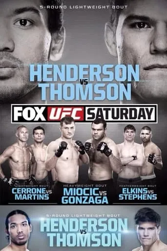 UFC on Fox 10: Henderson vs. Thomson movie poster - Rated 7/10