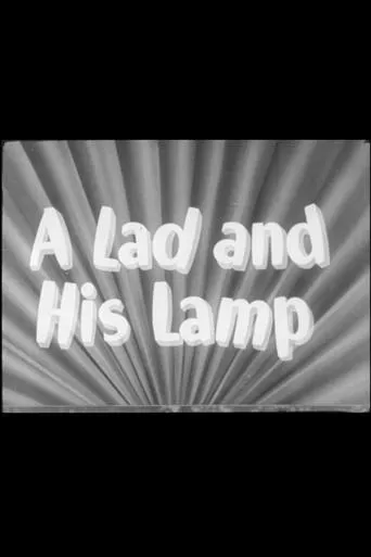 A Lad and His Lamp movie poster - Rated 5.5/10