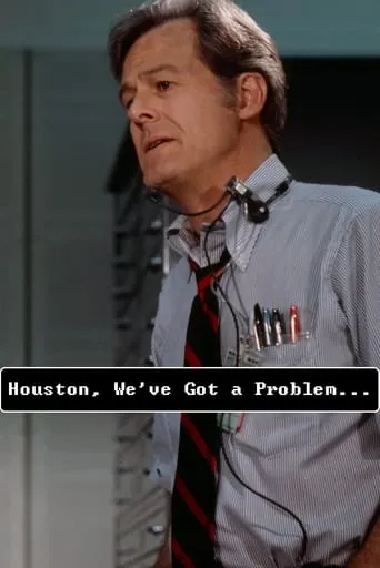 Houston, We've Got a Problem movie poster - Rated 6/10