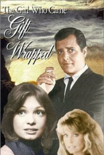 The Girl Who Came Gift-Wrapped movie poster - Rated 6/10