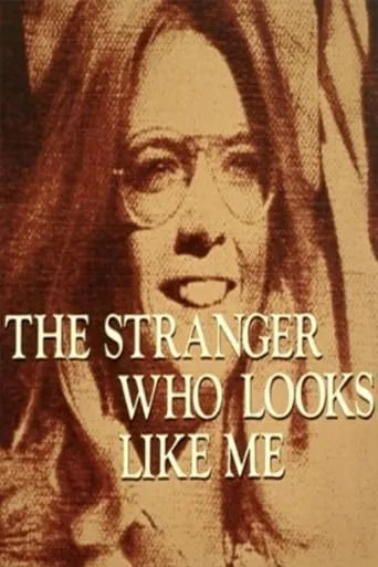 The Stranger Who Looks Like Me movie poster - Rated 6/10
