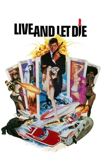 Live and Let Die movie poster - Rated 6.515/10
