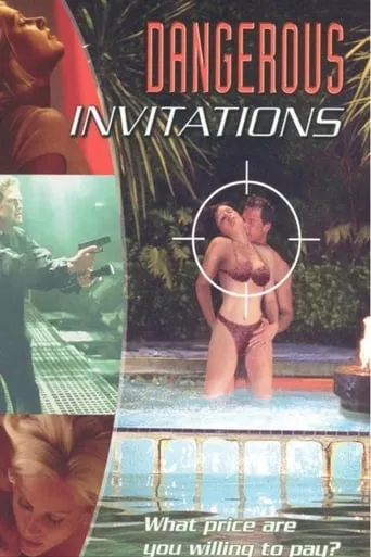 Dangerous Invitations movie poster - Rated 4.3/10