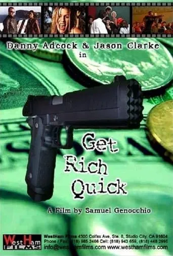 Get Rich Quick movie poster - Entertainment content