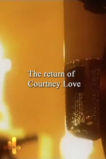 The Return of Courtney Love movie poster - Entertainment content